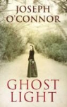 &amp;apos, Joseph Connor, O&amp;apos, Joseph O'Connor, Joseph O''connor - Ghost Light