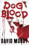 David Moody - Dog Blood