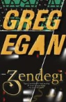 Greg Egan - Zendegi