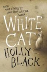 Holly Black - White Cat