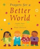 Sophie Piper, Mique Moriuchi - Prayers for a Better World