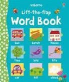 Bittler, Corrine Bittler, Brook, Felicity Brooks, Corrine Bittler - Lift the Flap Word Book