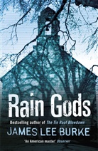 James Burke, James L. Burke, James Lee Burke, James Lee (Author) Burke - Rain Gods