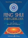 Holitzka Klaus, Nicole Zaremba - Feng Shui Energiebilder