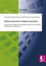 Fran Huber, Frank Huber, Isabel Matthes, Isabel u a Matthes, Katharin Riewe, Katharina Riewe... - Markenexpansionen erfolgreich gestalten
