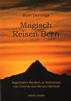 Kurt Derungs - Magisch Reisen Bern