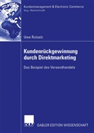 Uwe Rutsatz - Kundenrückgewinnung durch Direktmarketing