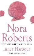 Nora Roberts - Inner Harbour