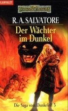 R A Salvatore, R.A. Salvatore, Robert A Salvatore, Robert A. Salvatore - Der Wächter im Dunkel