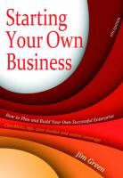 Jim Green - Starting Your Own Business 6th Edition