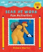 Stella Blackstone - Bear At Work Fun Activities