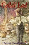 Tomlinson, Theresa Tomlinson, Tomlinson Theresa - The Cellar Lad