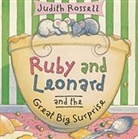 Judith Rossell, Judith Rossell - Ruby and Leonard and the Great Big Surprise