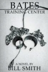 Bill Smith - Bates Training Center