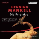 Henning Mankell, Thomas B. Hoffmann, Heinz Kloss, Peter Panhans - Die Pyramide, 1 Audio-CD (Hörbuch)