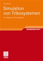 Dirk Bartel - Simulation von Tribosystemen