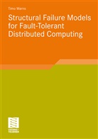 Timo Warns - Structural Failure Models for Fault-Tolerant Distributed Computing