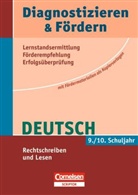 Agne Fulde, Agnes Fulde, Frank Schneider, Sabin Kliemann - Diagnostizieren & Fördern Deutsch: 9./10. Schuljahr, Rechtschreiben und Lesen