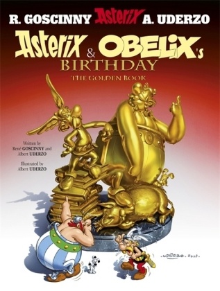  Goscinn, Ren Goscinny, Rene Goscinny, René Goscinny,  Uderzo, Albert Uderzo... - Asterix, English edition - Pt.34: Asterix and Obelix's Birthday - The Golden Book