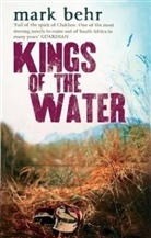 Mark Behr, Prof Mark Behr - Kings Of The Water