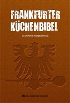 Evert Kornmayer, Evert Kornmayer - Frankfurter Küchenbibel