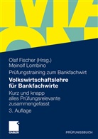 Meinolf Lombino, Ola Fischer, Olaf Fischer - Volkwirtschaftslehre für Bankfachwirte
