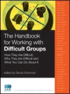 Schuman, S Schuman, Sandy Schuman, Sandy (Albany Schuman, SCHUMAN SANDY, Sandy Schuman - Handbook for Working With Difficult Groups
