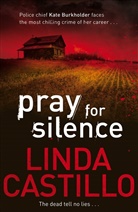 Linda Castillo - Pray for Silence