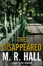 M R Hall, M. R. Hall, M.R. Hall - The Disappeared