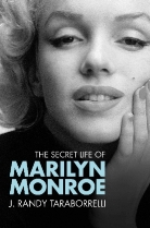 J Taraborrelli, J Randy Taraborrelli, J. Randy Taraborrelli, Randy Taraborrelli - The Secret Life of Marilyn Monroe