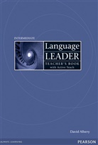 David Albery, David Cotton, David Falvey, .Simon Kent - Language Leader: Language Leader Intermediate Teacher's Book