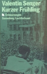 Valentin Senger - Kurzer Frühling