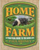 Paul Heiney - Home Farm