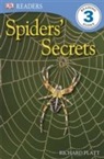 Richard Platt - Spiders'' Secrets