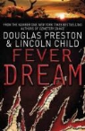 Douglas Preston, Douglas Child Preston - Fever Dream