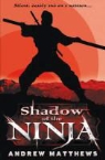 Andrew Matthews - Shadow of the Ninja