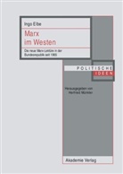 Ingo Elbe - Marx im Westen