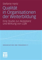 Stefanie Hartz - Qualität in Organisationen der Weiterbildung