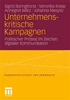 Sigri Baringhorst, Sigrid Baringhorst, Veronik Kneip, Veronika Kneip, Annegret März, Johanna Niesyto - Unternehmenskritische Kampagnen