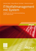 Hei Kersten, Heinrich Kersten, Gerhar Klett, Gerhard Klett, Klaus-Werner Schröder - IT-Notfallmanagement mit System