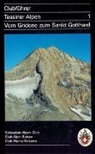 Giuseppe Brenna - Tessiner Alpen tome 1: vom Gridone zum Stankt Gotthard