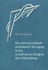 Madeleine van Deventer - Die anthroposophisch-medizinische Bewegung in den verschiedenen Etappen ihrer Entwicklung