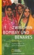Bernhard Lill - Zwischen Bombay und Benares