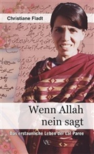 Christiane Fladt - Wenn Allah nein sagt