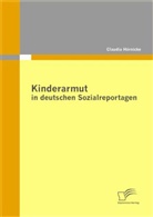Claudia Hörnicke - Kinderarmut in deutschen Sozialreportagen