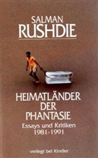 Salman Rushdie - Heimatländer der Phantasie
