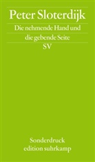 Peter Sloterdijk - Die nehmende Hand und die gebende Seite