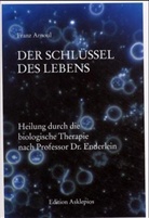 Franz Arnoul - Der Schlüssel des Lebens