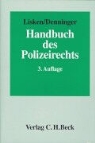 Erhard Denninger, Lisken Hans - Handbuch des Polizeirechts