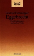 Gertrud Fussenegger - Eggebrecht